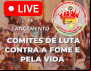 CONTRAF BRASIL LANÇA COMITÊ DE LUTA CONTRA FOME E PELA VIDA