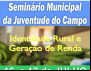 Conceição do Coité realiza Seminário Municipal da Juventude Rural