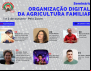 Contraf realiza Seminário de Organização Digital da Agricultura Familiar
